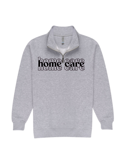 Home Care 1/4 Zip